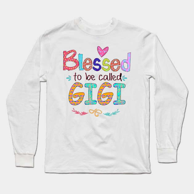 Blessed To Be Called Gigi Long Sleeve T-Shirt by Guide